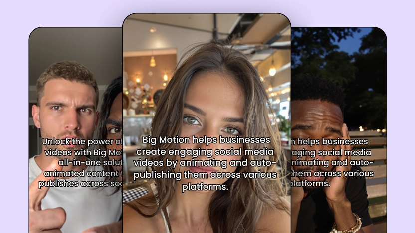 Tres avances de vídeo verticales con personas y texto de marketing para promocionar la automatización de vídeo en redes sociales de Big Motion.